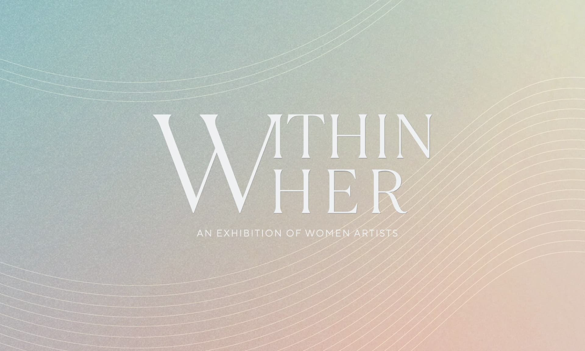 Within Her: An Exhibition of Women Artists