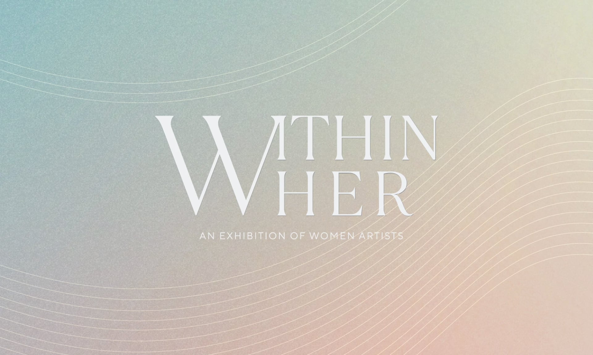Within Her: An Exhibition of Women Artists